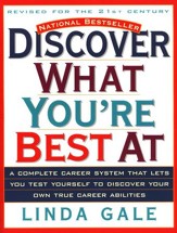 Discover What You're Best At: The National Career Aptitude System and Career Directory, Revised