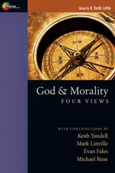 God & Morality: Four Views - Slightly Imperfect