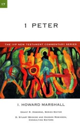1 Peter: IVP New Testament Commentary [IVPNTC]
