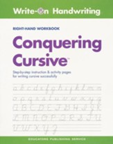 Conquering Cursive Right-Handed  Workbook (Homeschool  Edition)