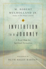 Invitation to a Journey: A Road Map for Spiritual Formation - eBook