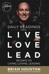 Daily Readings from Live Love Lead: 90 Days to Living, Loving, Leading - eBook