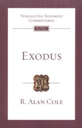 Exodus: Tyndale Old Testament Comemntary [TOTC]