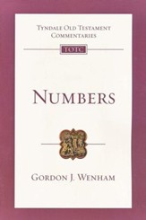 Numbers: Tyndale Old Testament Commentary [TOTC]