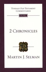 2 Chronicles: Tyndale Old Testament Commentary [TOTC]