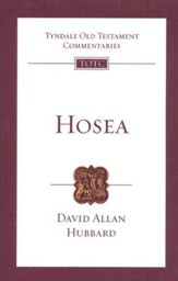 Hosea: Tyndale Old Testament Commentary [TOTC]