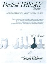 Practical Theory Complete: A Self-Instruction Music Theory Course