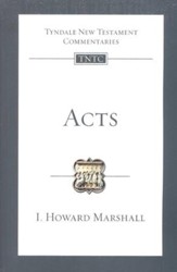 Acts: Tyndale New Testament Commentary [TNTC]