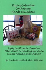 Staying Safe while Conducting Hands-On Science