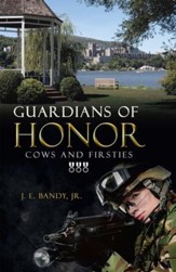 Guardians of Honor: Cows and Firsties - eBook