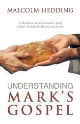 Understanding Mark's Gospel - eBook