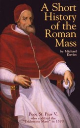 A Short History of the Roman Mass - eBook