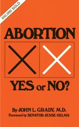 Abortion: Yes or No? - eBook