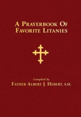 A Prayerbook of Favorite Litanies - eBook