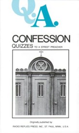 Confession Quizzes: To a Street Preacher - eBook