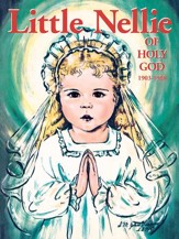 Little Nellie of Holy God: Illustrations by the Beloved Sister John Vianney - eBook