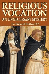 Religious Vocation: An Unnecessary Mystery - eBook