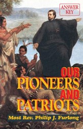 Our Pioneers and Patriots Answer Key - eBook