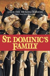 St. Dominic's Family: Over 300 Famous Dominicans - eBook