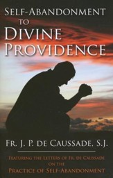 Self-Abandonment to Divine Providence - eBook