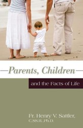 Parents, Children, and the Facts of Life - eBook