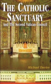 The Catholic Sanctuary: And the Second Vatican Council - eBook