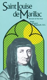 St. Louise de Marillac: Servant of the Poor - eBook