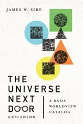 The Universe Next Door: A Basic Worldview Catalog
