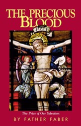 The Precious Blood: The Price of Our Salvation - eBook