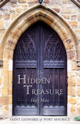 The Hidden Treasure: Holy Mass - eBook