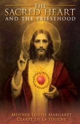 The Sacred Heart and the Priesthood - eBook