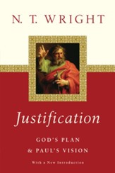 Justification: God's Plan & Paul's Vision