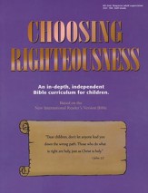 Choosing Righteousness