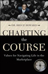 Charting the Course: Values for Navigating Life in the Marketplace - Slightly Imperfect