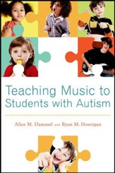 Teaching Music to Students with  Autism