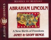 Heroes of History: Abraham Lincoln Audiobook on CD
