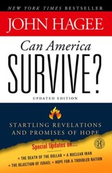 Can America Survive?: 10 Prophetic Signs That We Are The Terminal Generation - eBook