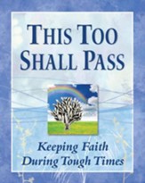 This Too Shall Pass: Deluxe Padded Cover Edition