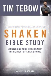 Shaken Bible Study: Discovering Your True Identity in the Midst of Life's Storms - eBook