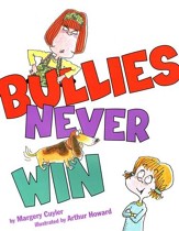 Bullies Never Win