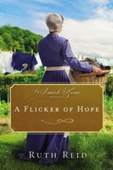 A Flicker of Hope: An Amish Home Novella / Digital original - eBook