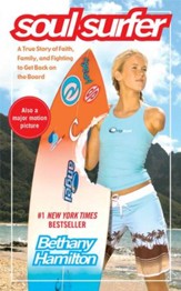 Soul Surfer: A True Story of Faith, Family, and Fighting to Get Back on the Board - eBook