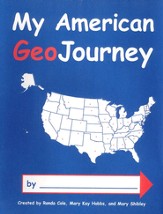 My American GeoJourney (Homeschool  Edition)