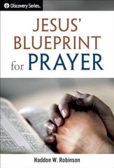Jesus' Blueprint for Prayer - eBook