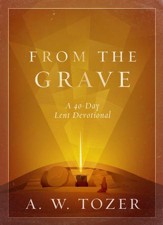 From the Grave: A 40-Day Lent Devotional - eBook