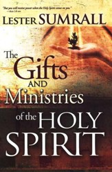 The Gifts and Ministries of the Holy Spirit Updated Edition