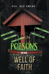 Poisons in Our Well of Faith - eBook