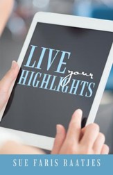Live Your Highlights - eBook