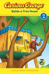 Curious George Builds a Tree House