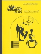 Amos Fortune Free Man, Total  Language Plus Study Guide
